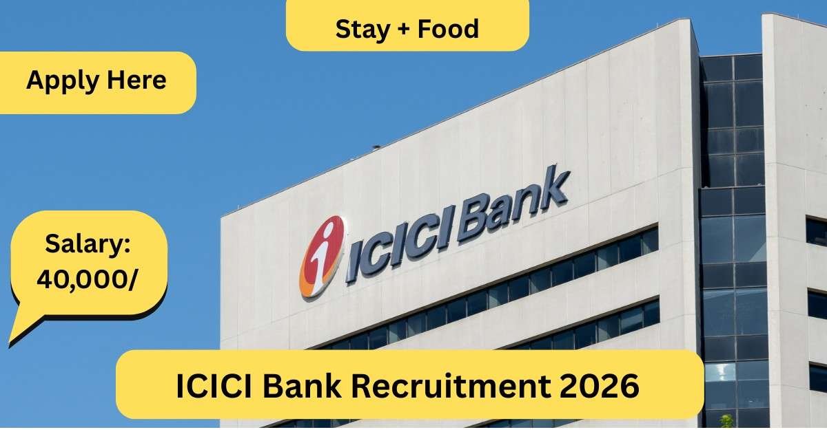 ICICI Bank Recruitment 2026