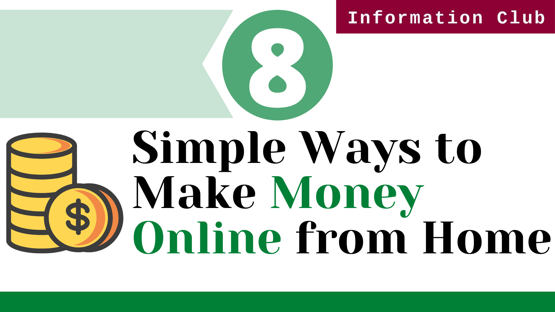 https://www.clubinfonline.com/2020/04/04/8-simple-ways-to-make-money-online/
