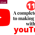 http://www.clubinfonline.com/wp-content/uploads/2020/08/A-complete-guide-to-making-money-with-yotube-.png